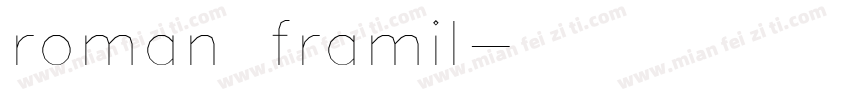 roman framil字体转换